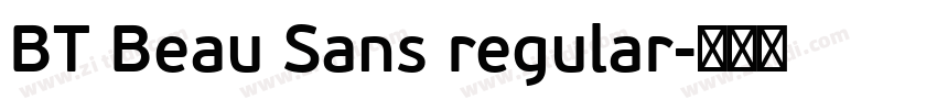BT Beau Sans regular字体转换